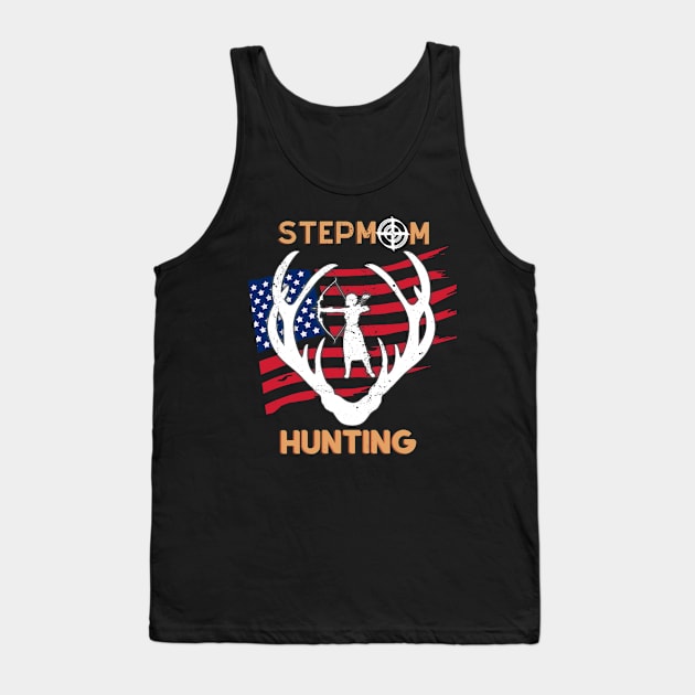 Stepmom Hunting USA Mom Tank Top by malbajshop